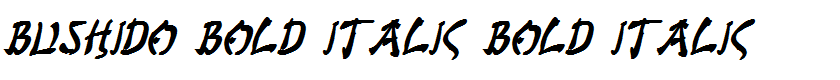 Bushido Bold Italic Bold Italic