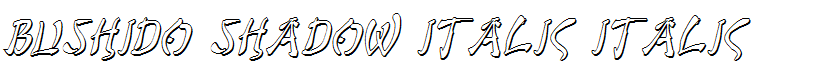 Bushido Shadow Italic Italic
