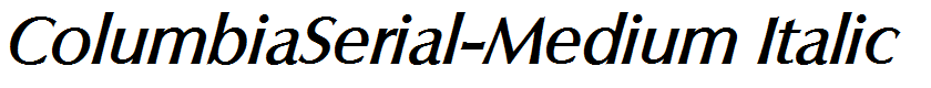 ColumbiaSerial-Medium Italic