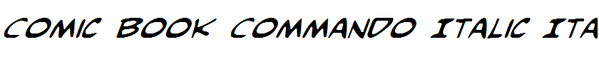 Comic Book Commando Italic Italic