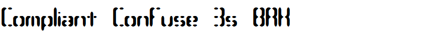 Compliant Confuse 3s BRK