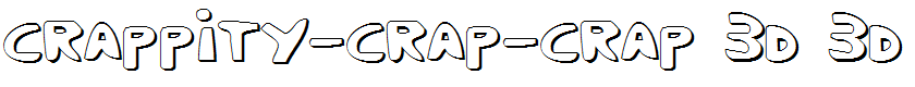 Crappity-Crap-Crap 3D 3D