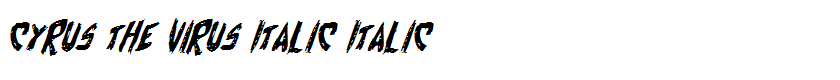 Cyrus the Virus Italic Italic