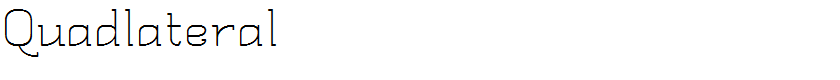Quadlateral