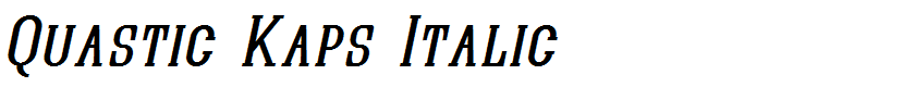 Quastic Kaps Italic