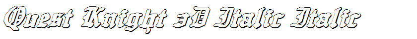 Quest Knight 3D Italic Italic