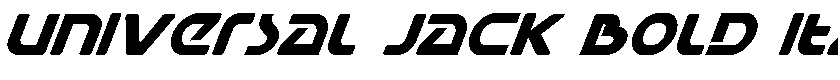 Universal Jack Bold Italic Bold Italic