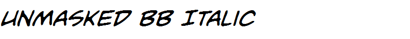 Unmasked BB Italic