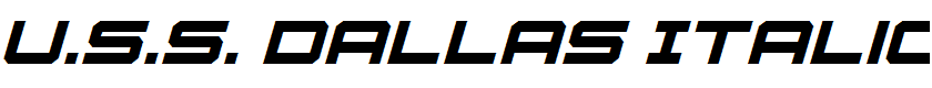U.S.S. Dallas Italic Italic