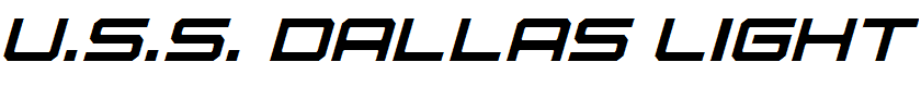 U.S.S. Dallas Light Italic Light Italic